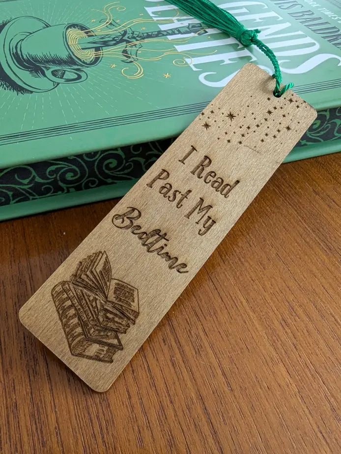 I Read Past My Bedtime – Funny Wooden Bookmark for Night Readers